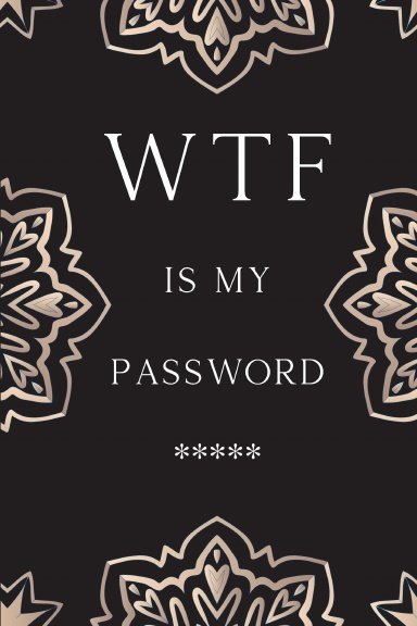 WTF Is My Password - password log book