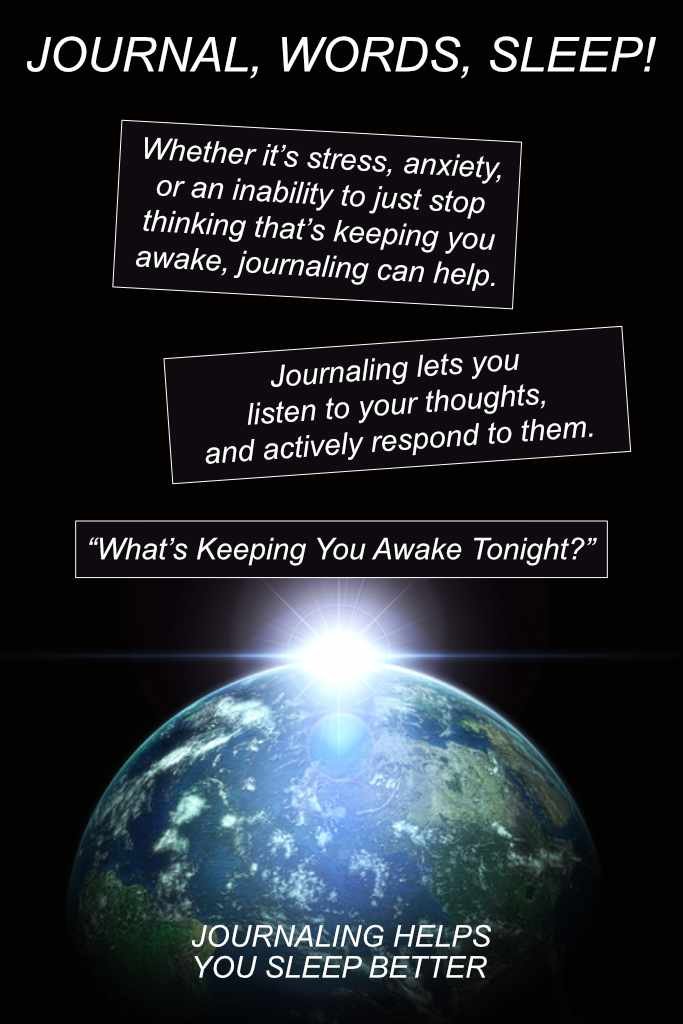 Journal, words, sleep - journaling helps you sleep better